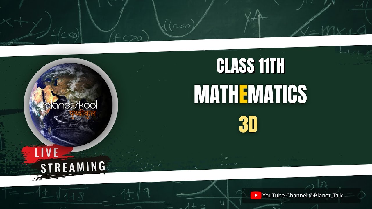 3D 11 TH CLASS  MATH