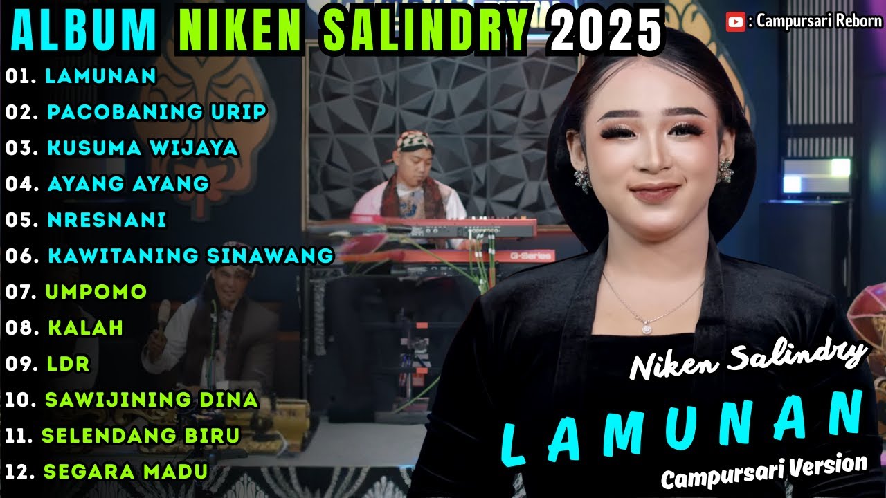 LAMUNAN - PACOBANING URIP || NIKEN SALINDRY || CAMPURSARI REBORN FULL ALBUM TERBARU 2025