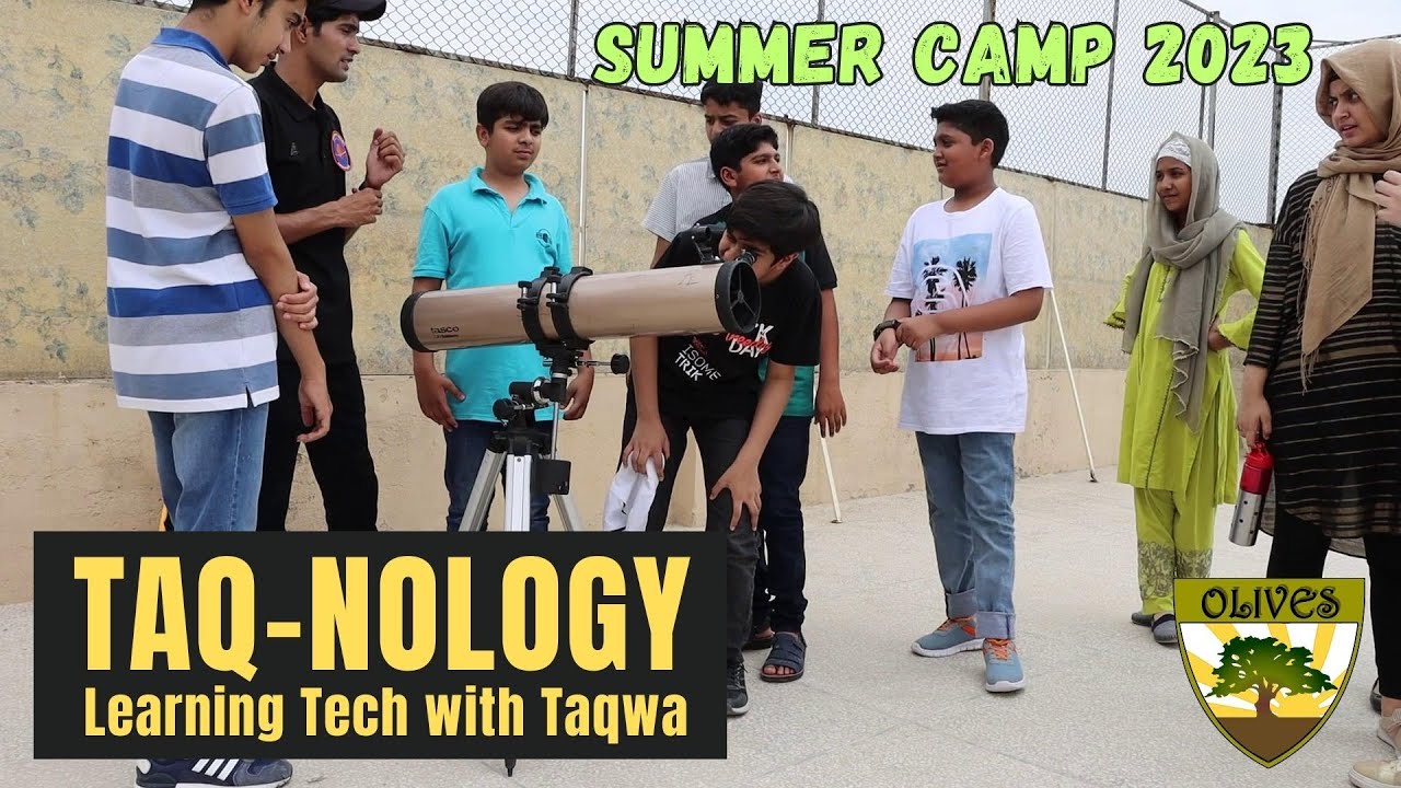 TAQ-nology - Learning Technology with Taqwa | Summer Camp 2023 | Olives School