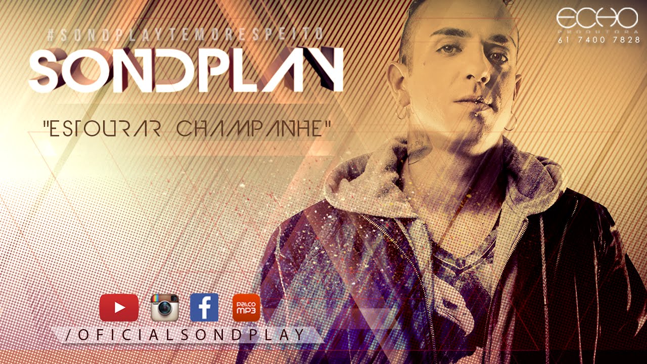 Sondplay - Estourar Champanhe