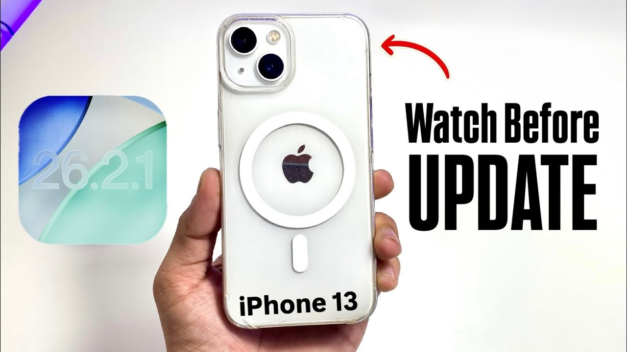 iPhone 13 New Update iOS 26.2.1 is Coming - Watch Before You Update iPhone 13