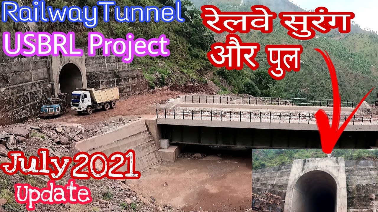 USBRL project || Railway Tunnel  Update July 2021 || भारत रेल || Chenab Bridge || Amit vlog zone ||