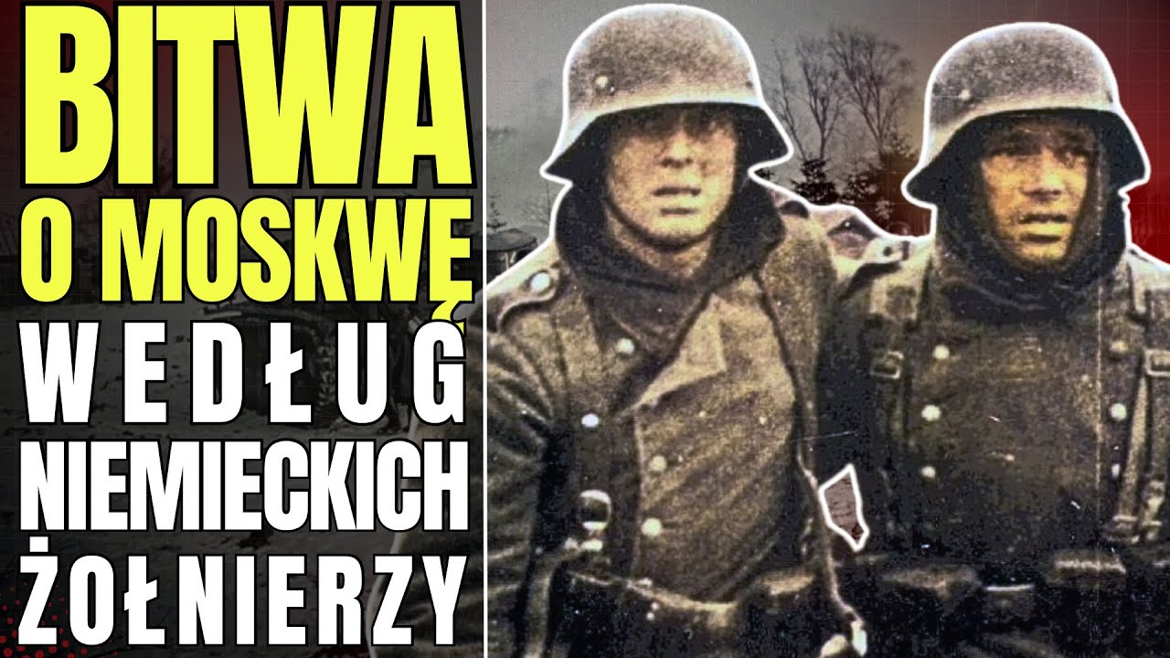 BITWA o MOSKWĘ okiem NIEMCÓW (Operacja „Tajfun”)
