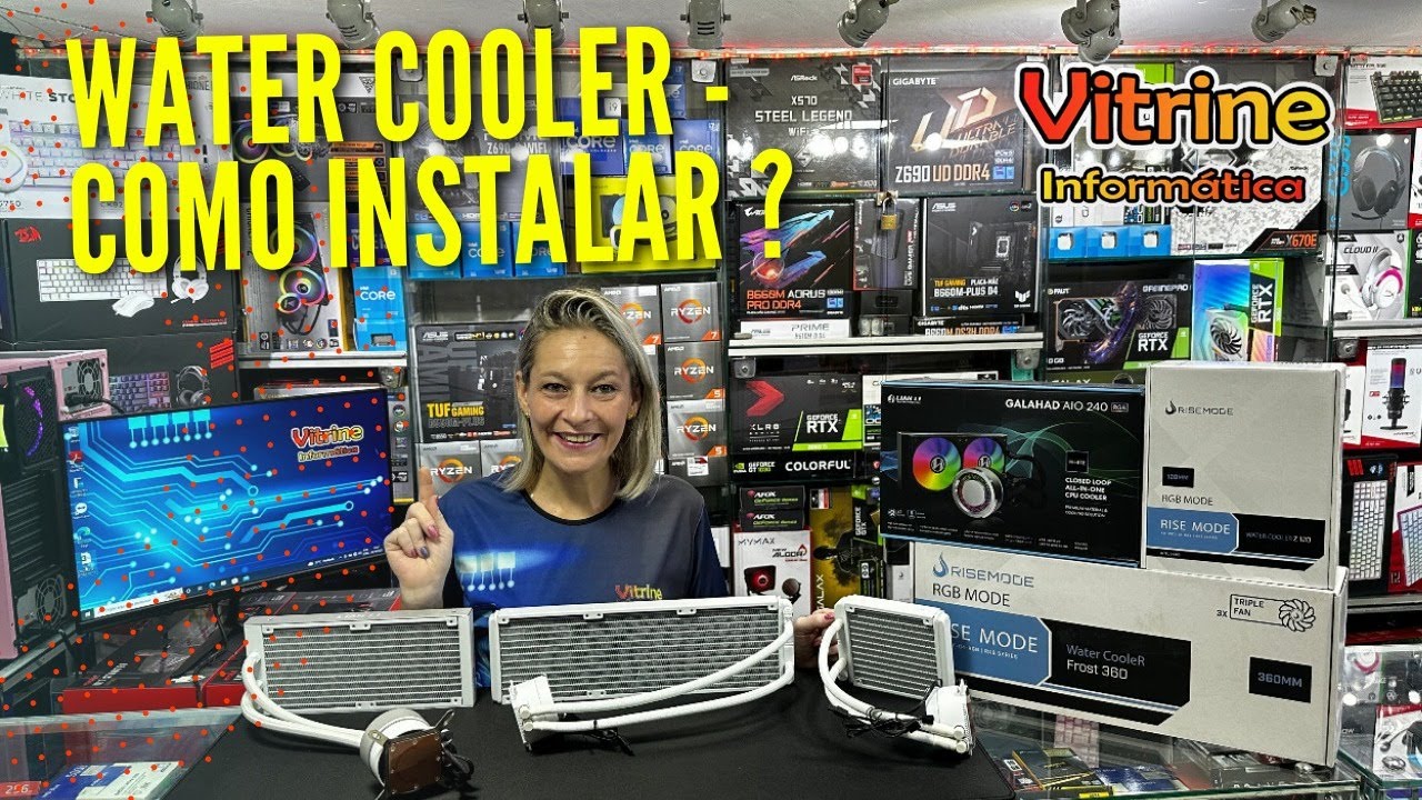 Water Cooler : Como instalar e qual a posição mais indicada no seu SETUP ?