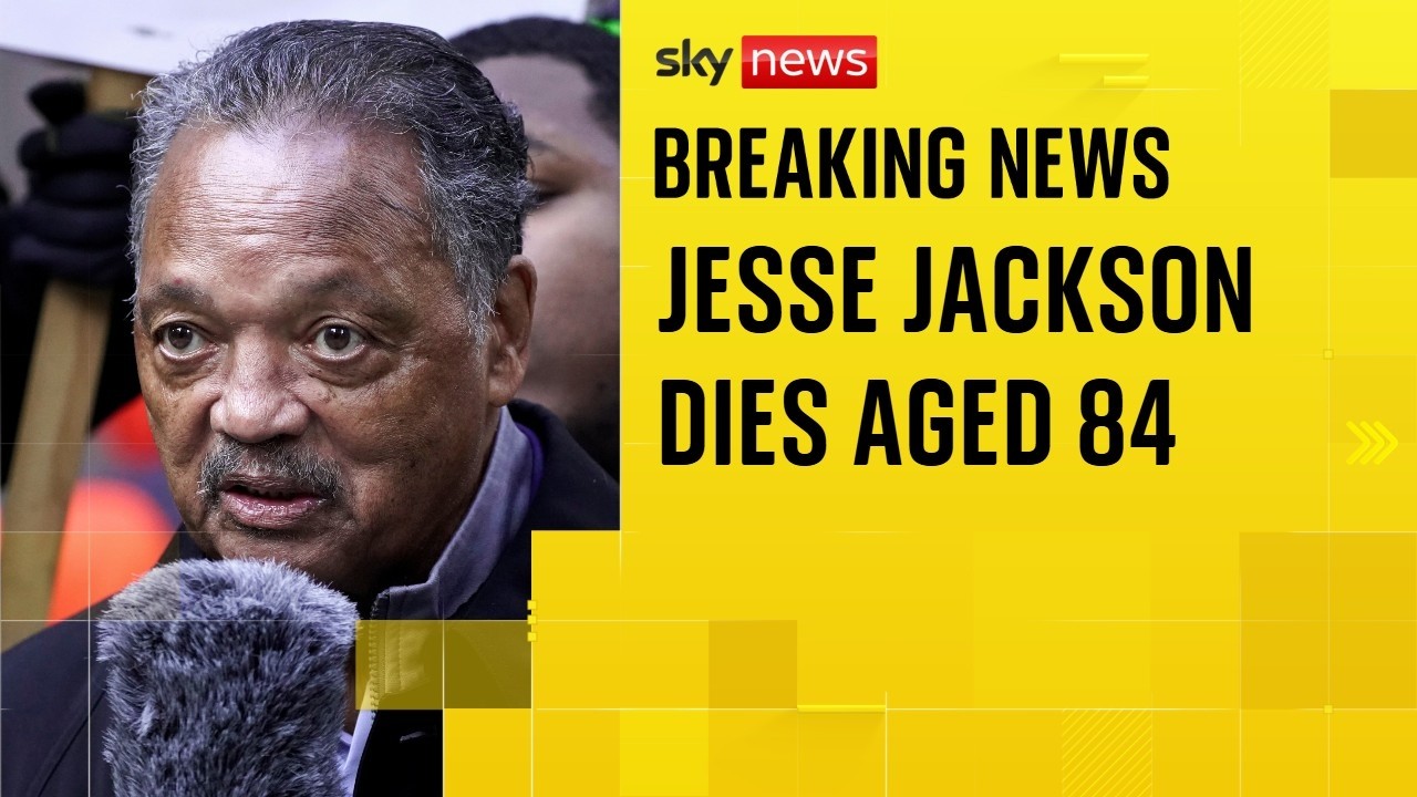 Civil rights leader Jesse Jackson has died, family says