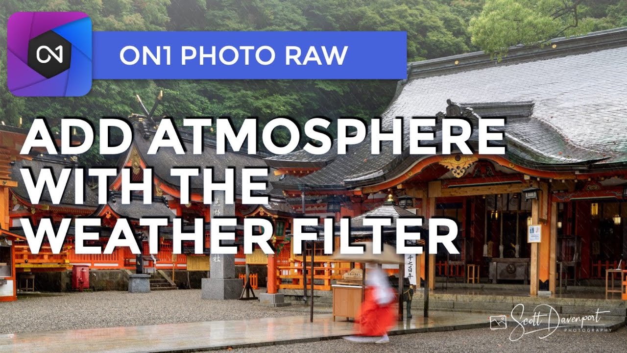 The Weather Filter - ON1 Photo RAW