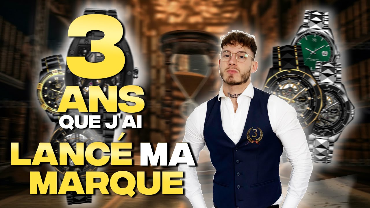 JE FÊTE LES 3 ANS DE MA MARQUE DE MONTRES (RÉTROSPECTIVE)