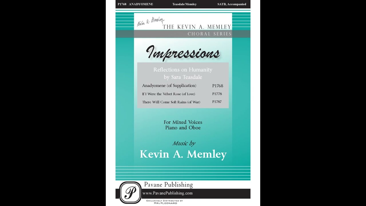 Anadyomene (SATB)&mdash;Kevin A. Memley