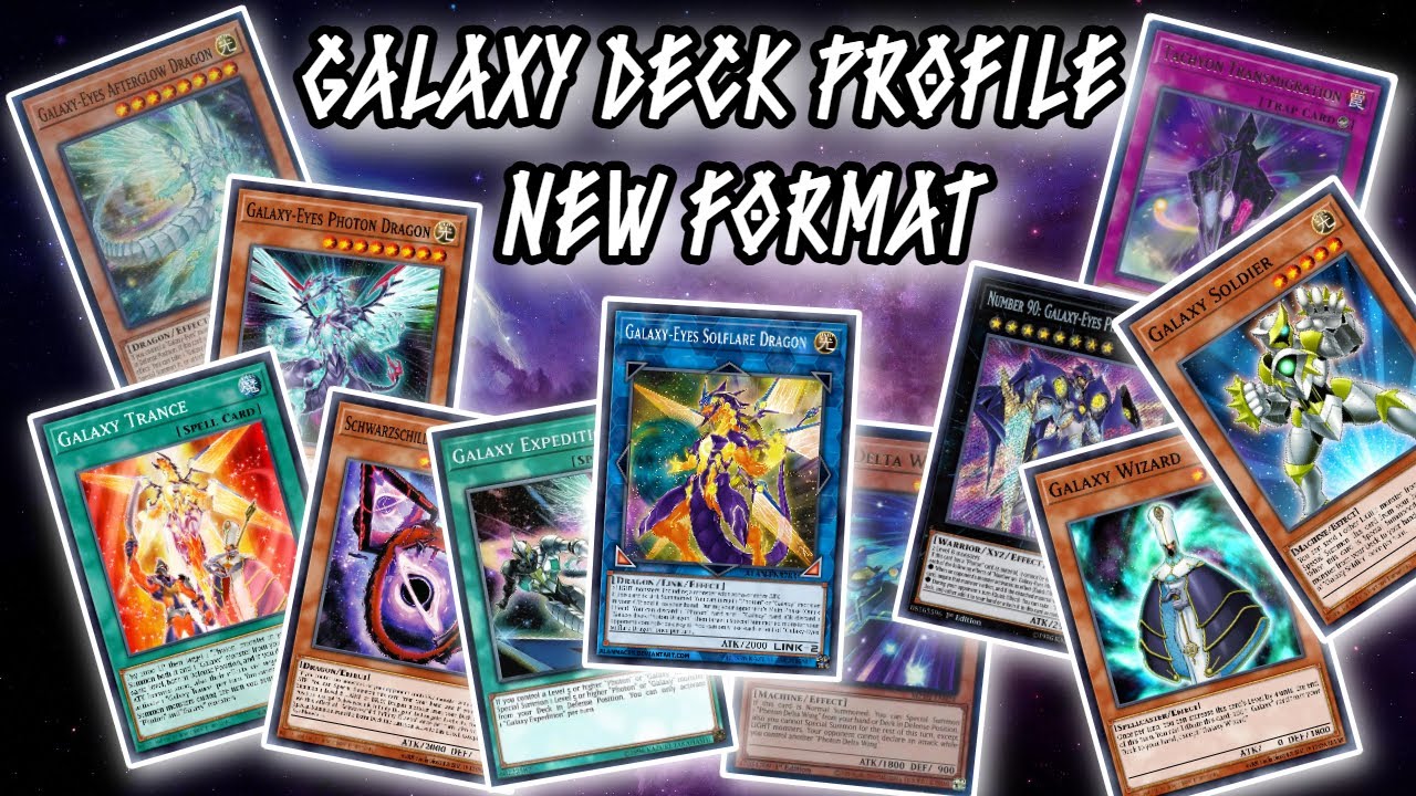 Galaxy-Eyes Deck Profile - New Format | Yu-Gi-Oh!