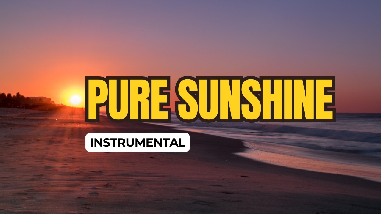 Pure Sunshine ☀️ Relaxing Reggae Instrumental 2026 No Vocals