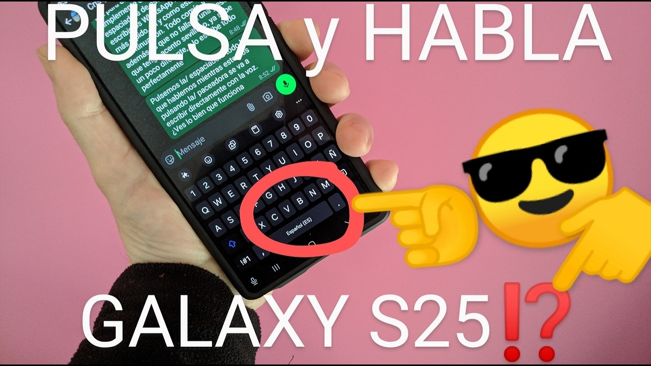 ⌨️🗣 Como ESCRIBIR por VOZ con TECLADO en SAMSUNG GALAXY S25, S25+ o S25 ULTRA