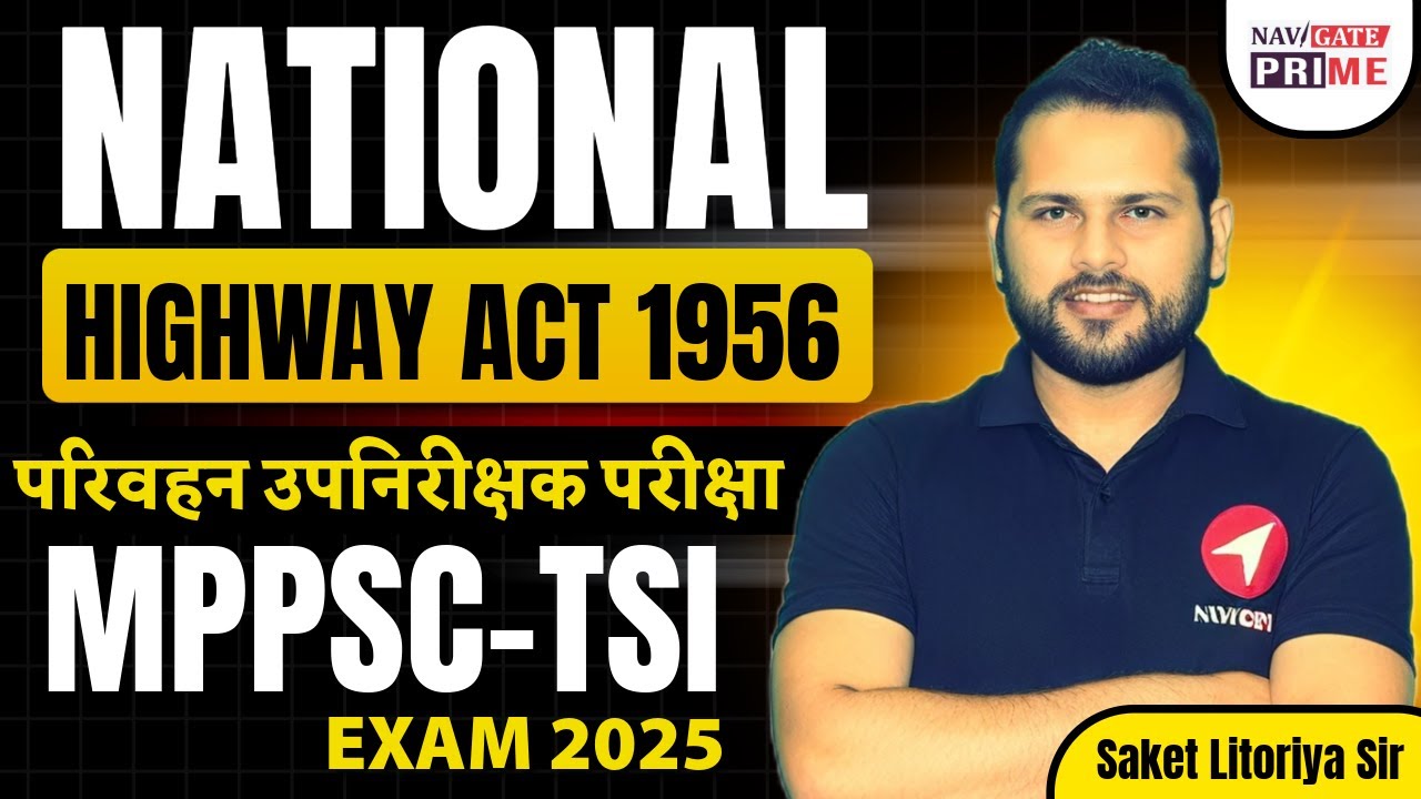 MPPSC TRANSPORT SUB-INSPECTOR| NATIONAL HIGHWAY ACT-1956 |By-Saket Sir