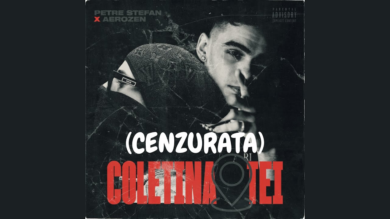 Petre Stefan - COLENTINA TEI feat. Aerozen (CENZURATA)