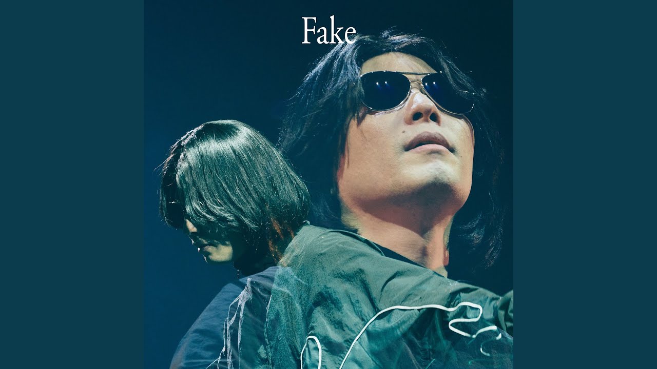 Fake (feat. ウソノ晴臣, 雅マモル, 上白石まね)