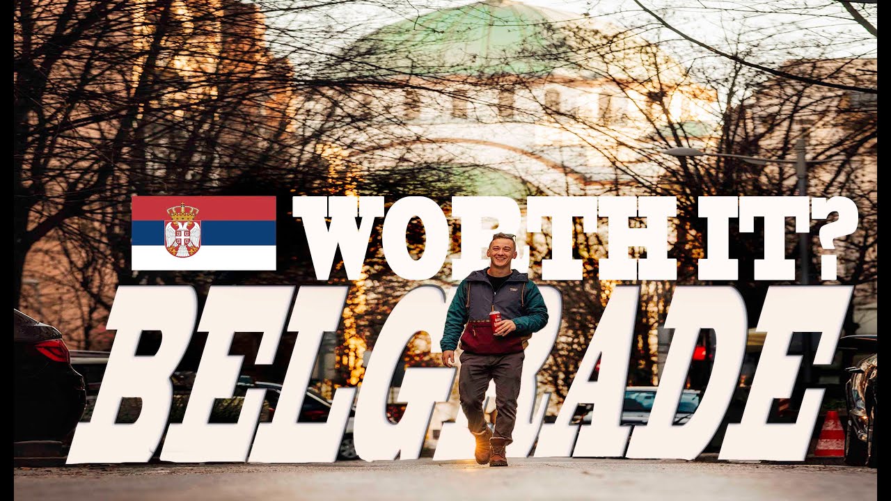 Will SERBIA SURPRISE YOU? Belgrade, Serbia 2021- First Impressions