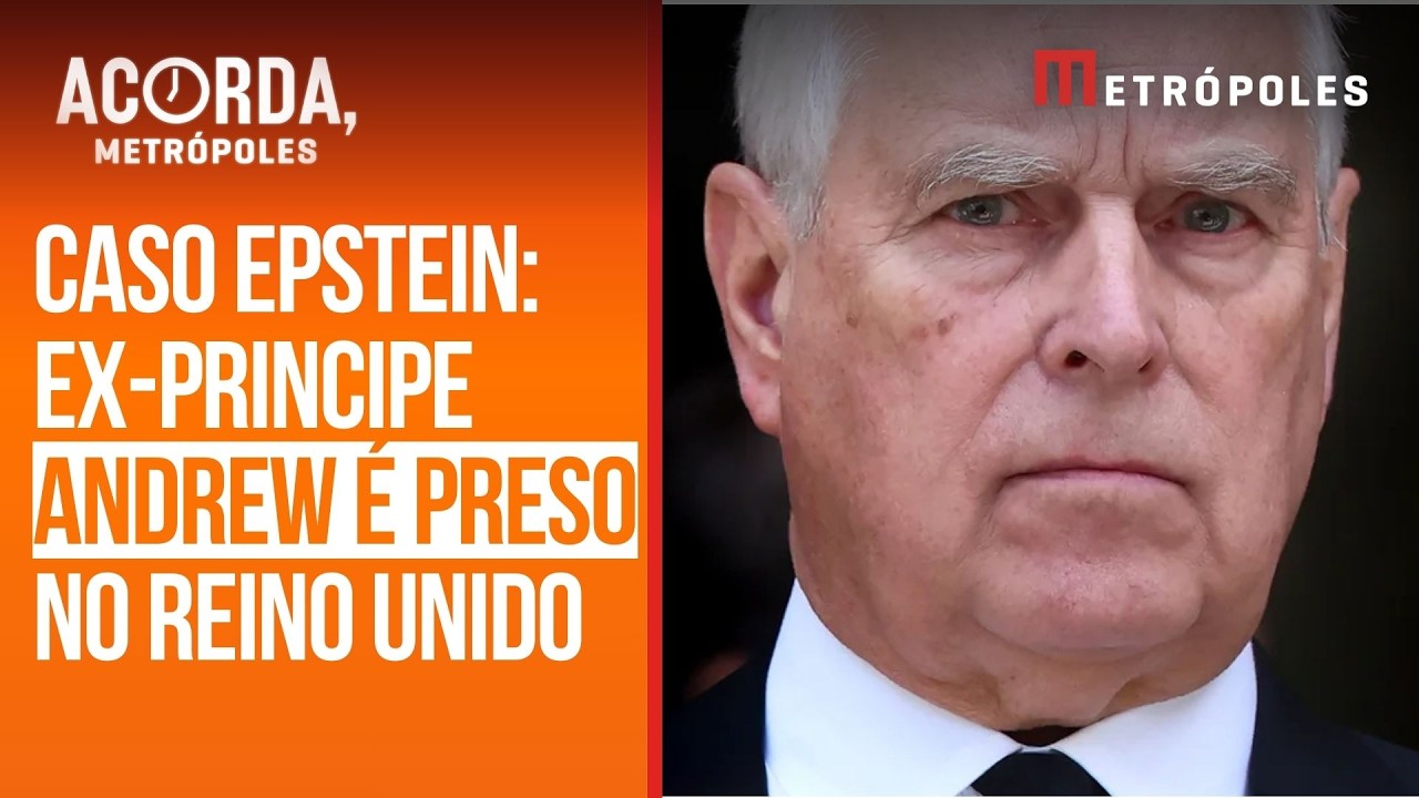 Ex-príncipe Andrew é preso no Reino Unido por ligação com Jeffrey Epstein