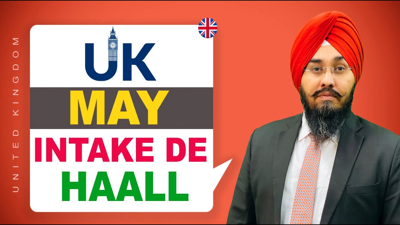 UK 🇬🇧  MAY  INTAKE DE HAALL | STUDY VISA UPDATES 2022 | USA CANADA UK