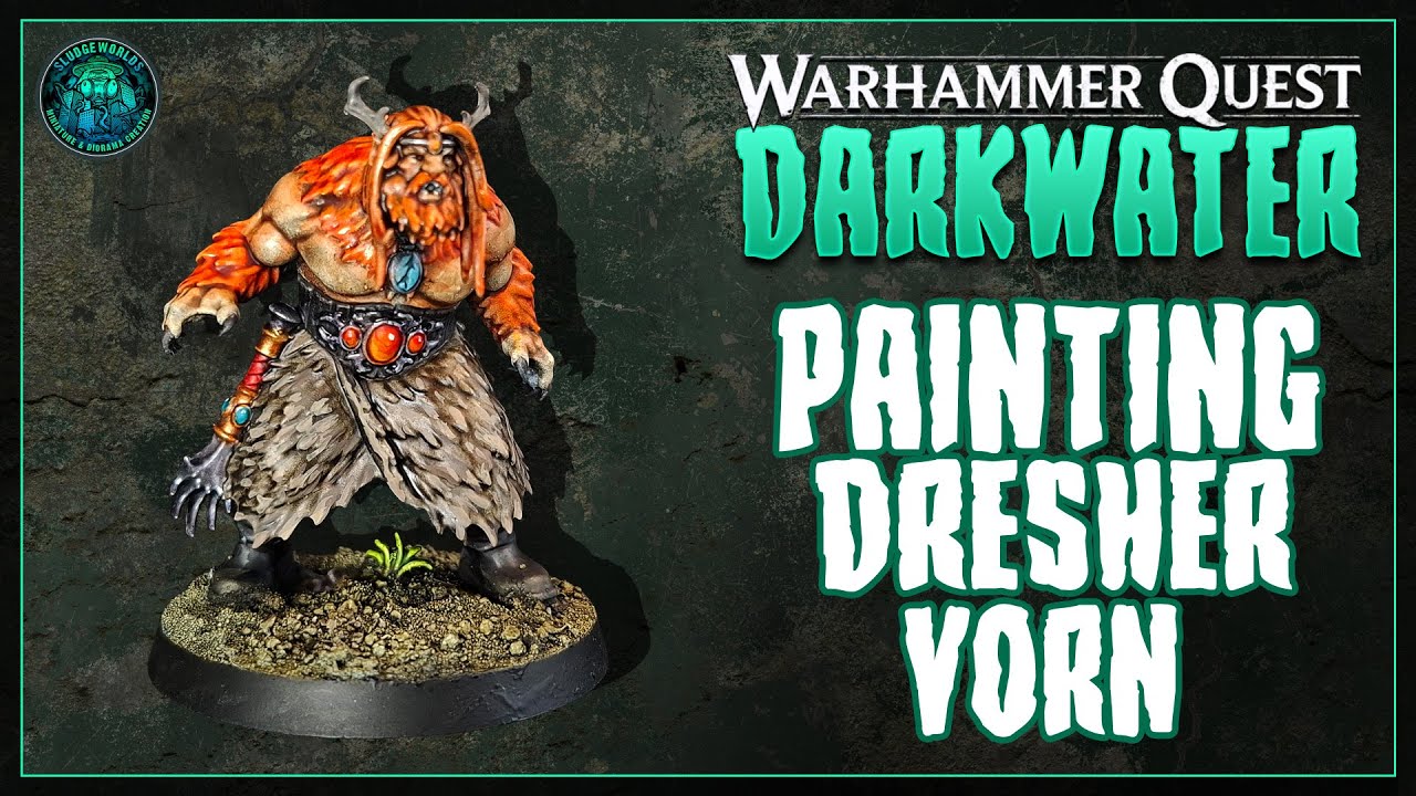 WARHAMMER QUEST DARKWATER part 5 - Dresher Vorn [TIMELAPSE] #warhammerquest #speedpainting