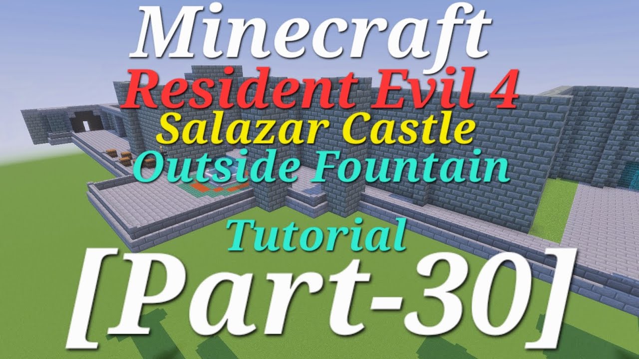 Minecraft Resident Evil 4 Salazar Castle Outside Fountain Tutorial [Part-30]