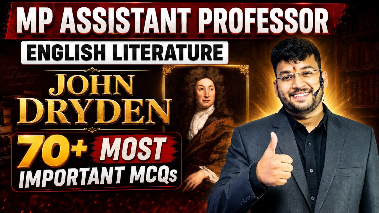 MP Assistant Professor 2026 | English Literature | JOHN DRYDEN | 70+ IMP MCQs | Kartik Sir