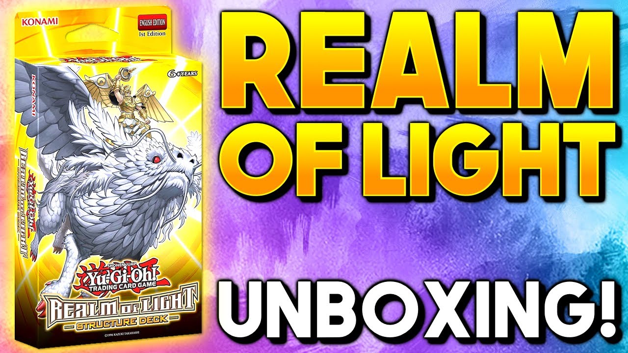 Yu-Gi-Oh! REALM OF LIGHT | Structure Deck Unboxing
