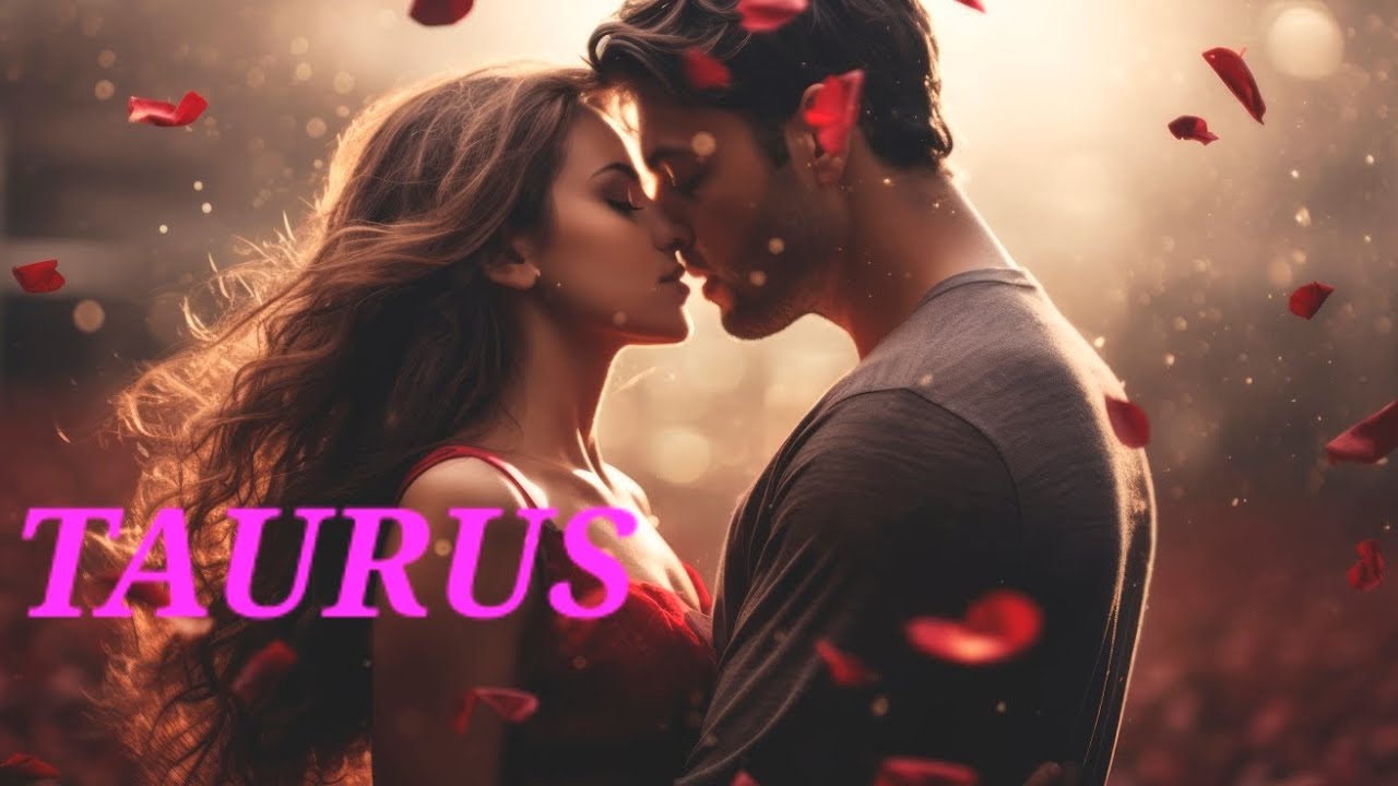#taurus 💋FEELING, TOUCHING, AND TASTING 😍 LOVE COMES KNOCKING, LET IT IN! 