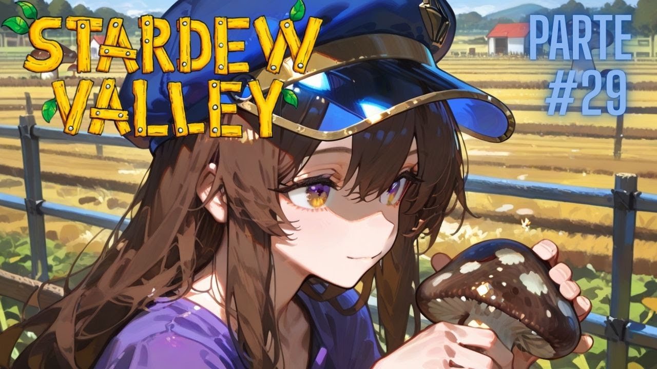 LAS TRUFAS TE HARAN MILLONARIO - STARDEW VALLEY (DIA 29)