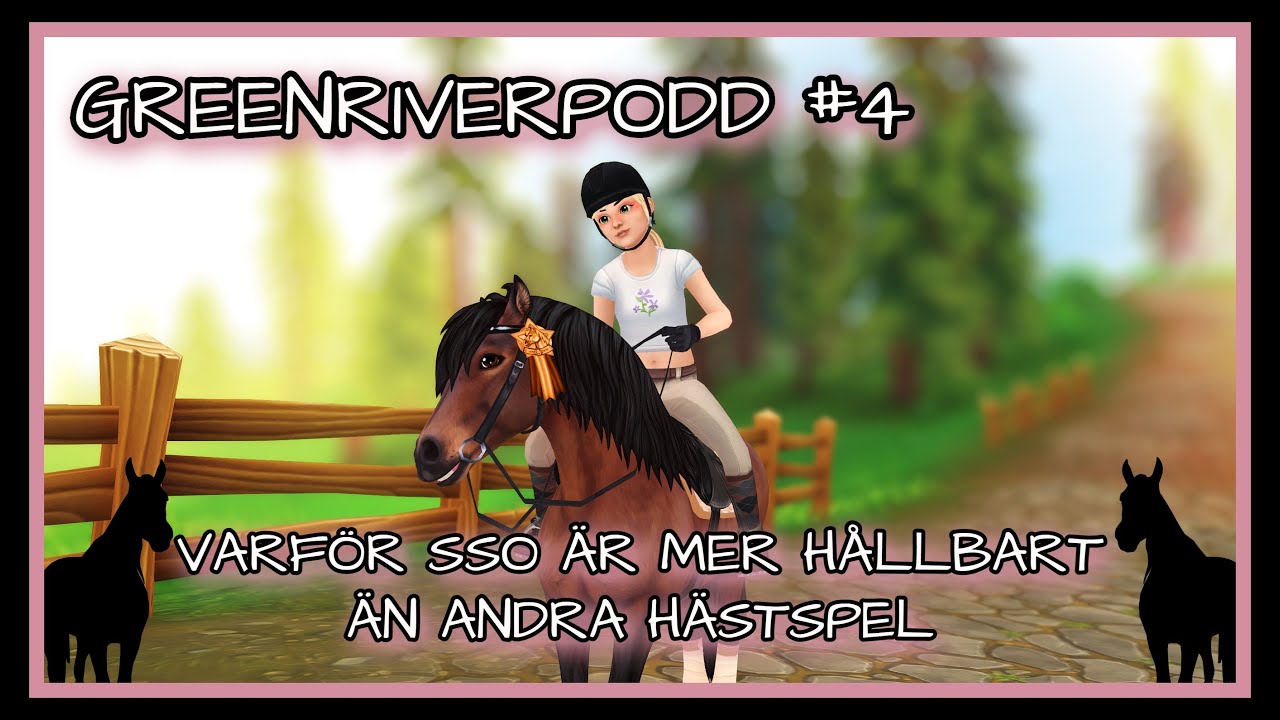 Greenriverpodd   Varf&ouml;r SSO &auml;r mer h&aring;llbart &auml;n andra h&auml;stspel