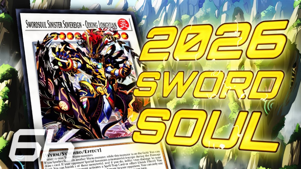 NEW SWORDSOUL 2026 GUIDE! [DUEL LINKS]