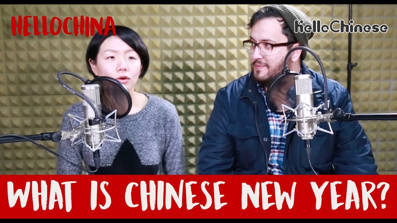 What is Chinese New Year? | HelloChina