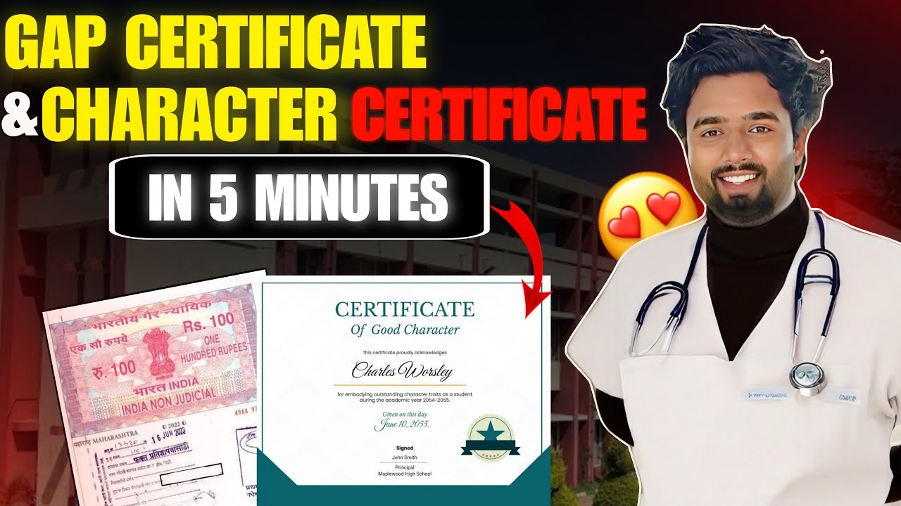 Gap Year Certificate & Character Certificate for Veterinary/BAMS/MBBS/BDS Counselling 