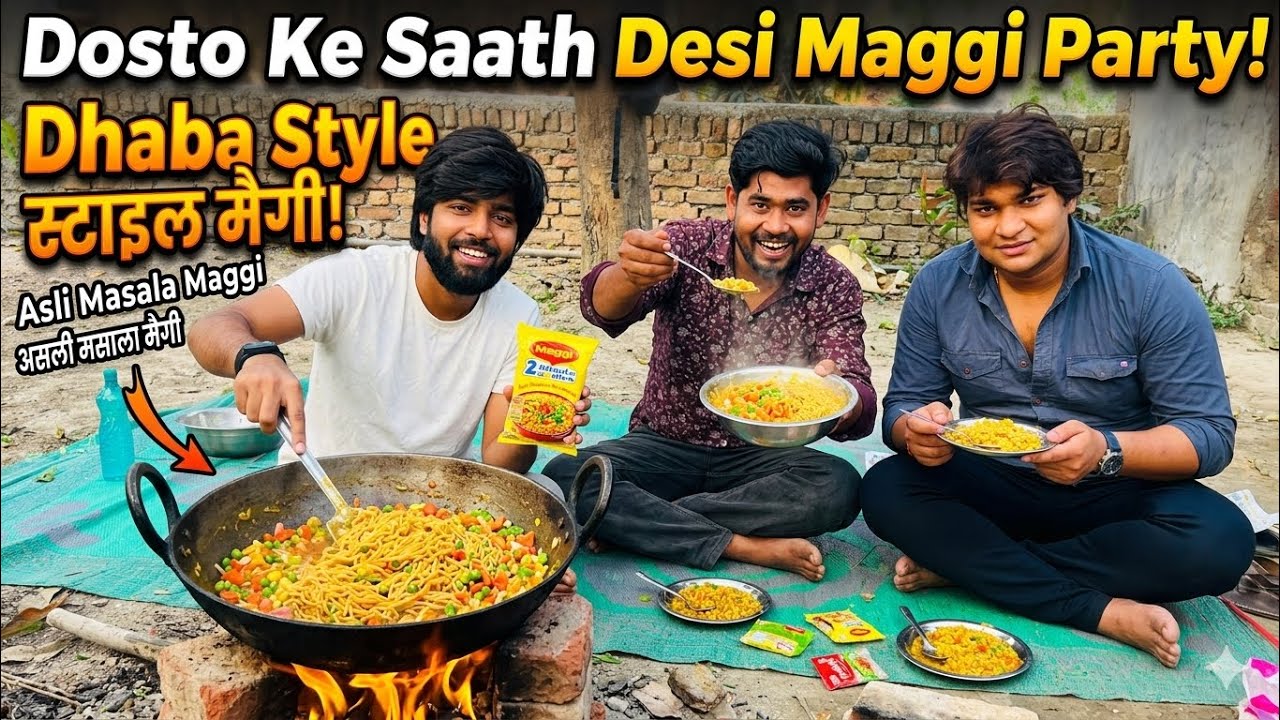 Desi style Maggi party !!Vlog!!😳