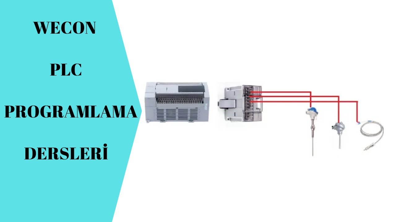 23- WECON PLC Termokupl Sıcaklık Ölçümü Uygulaması (LX3V-8ITC) #wecon #plc