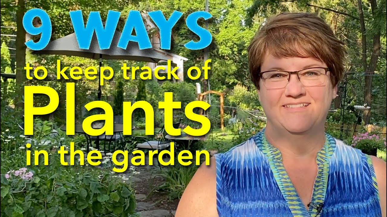 9 Ways to Keep Track of Plants in the Garden - 🪴🖊📒💻📷🌸