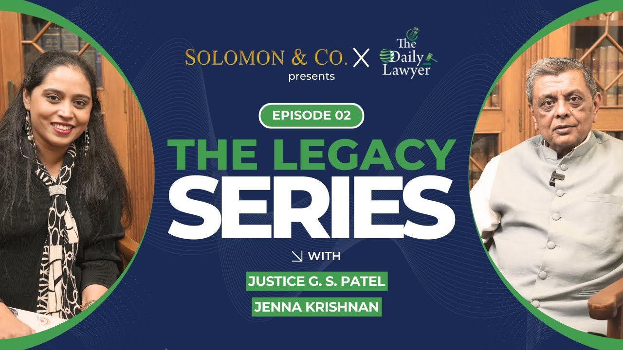 Justice Gautam Patel: Environmental Law, Judicial Excellence & Legal Education | The Legacy Series