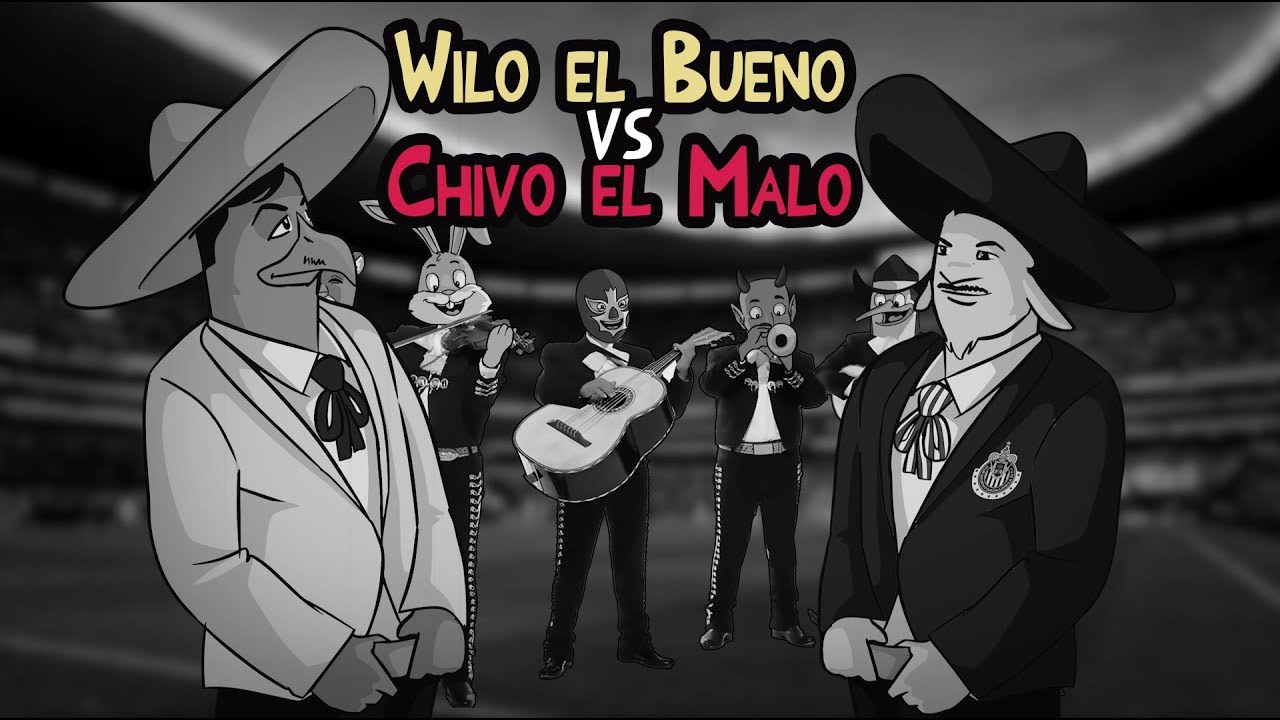 Wilo el Bueno vs Chivo el Malo (Parodia P. Infante y J. Negrete)