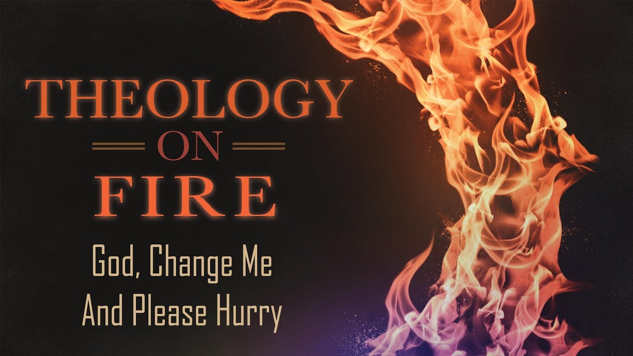 God, Change Me And Please Hurry – Pastor Shane Idleman