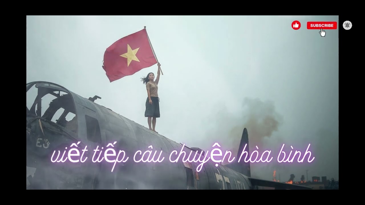 VIẾT TIẾP CÂU CHUYỆN HÒA BÌNH