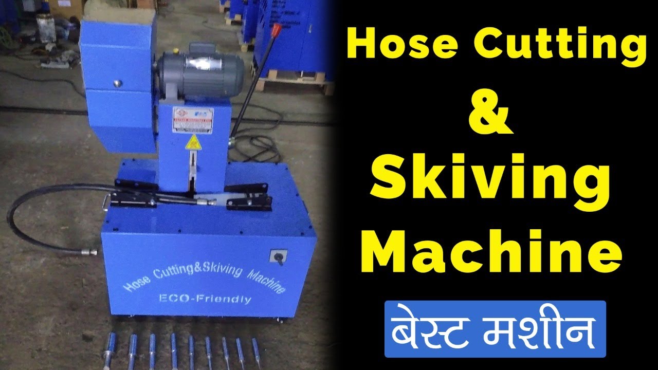 Hose Cutting & Skiving Machine | बेस्ट मशीन | T L Pathak Group