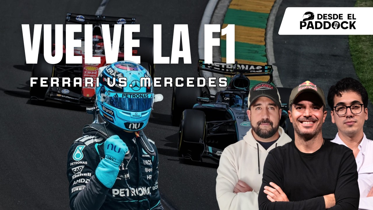 Russell Gana y Ferrari Se Equivoca | GP de Australia - Desde el Paddock T3 - Cap 3