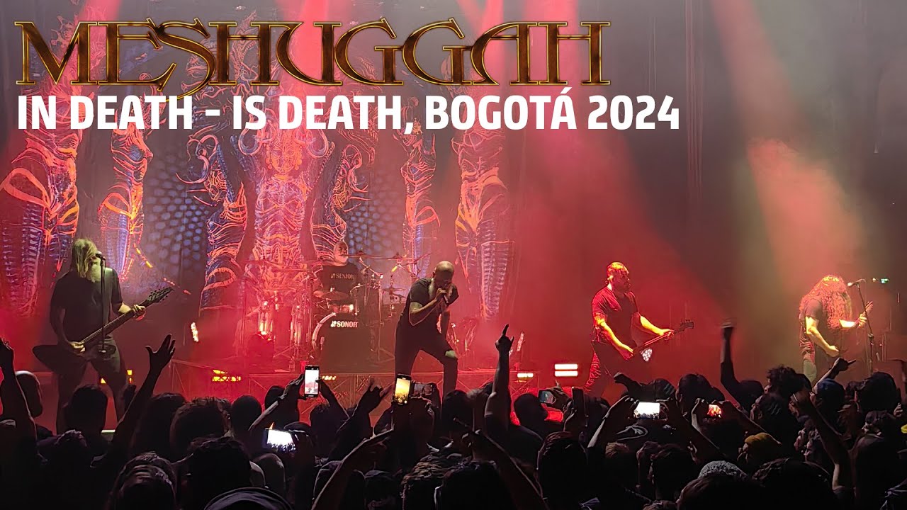 Meshuggah - In Death - Is Death (Live Bogotá October 16 2024)