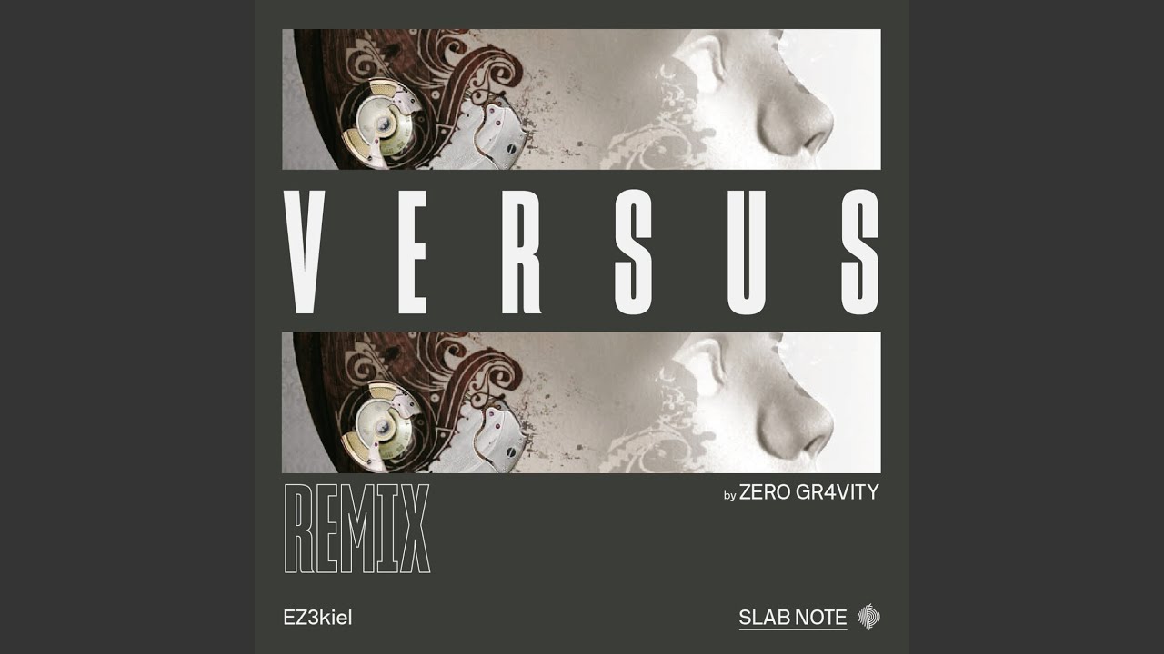 Versus (Zero Gr4Vity Remix)