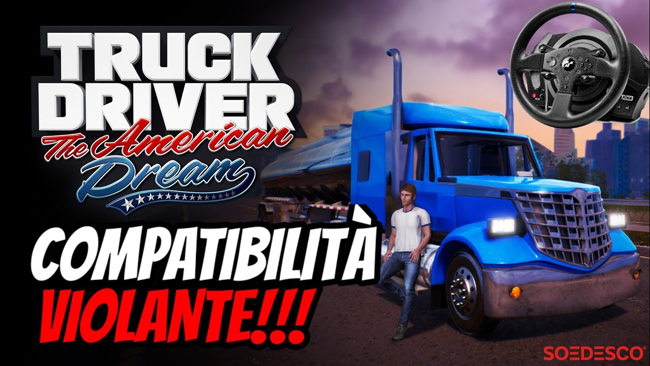 TRUCK DRIVER AMERICAN DREAM COMPATIBILE CON I VOLANTI!!! 💥