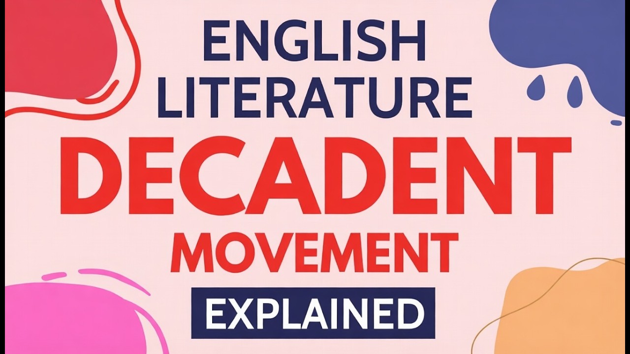 Decadent Movement in Literature | Literary Movement |