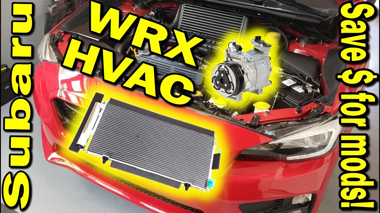 [2015-2021] Subaru WRX Compressor and Condenser Replacement Guide