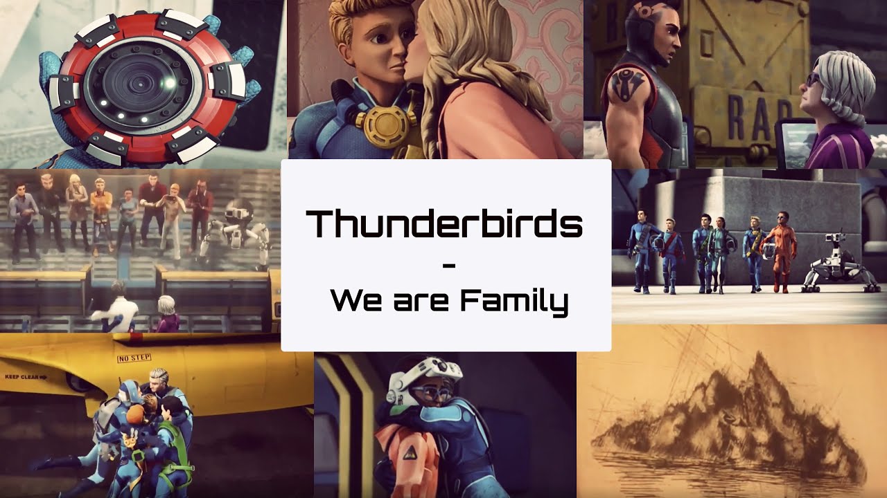 (Requested) Thunderbirds - We Are Family