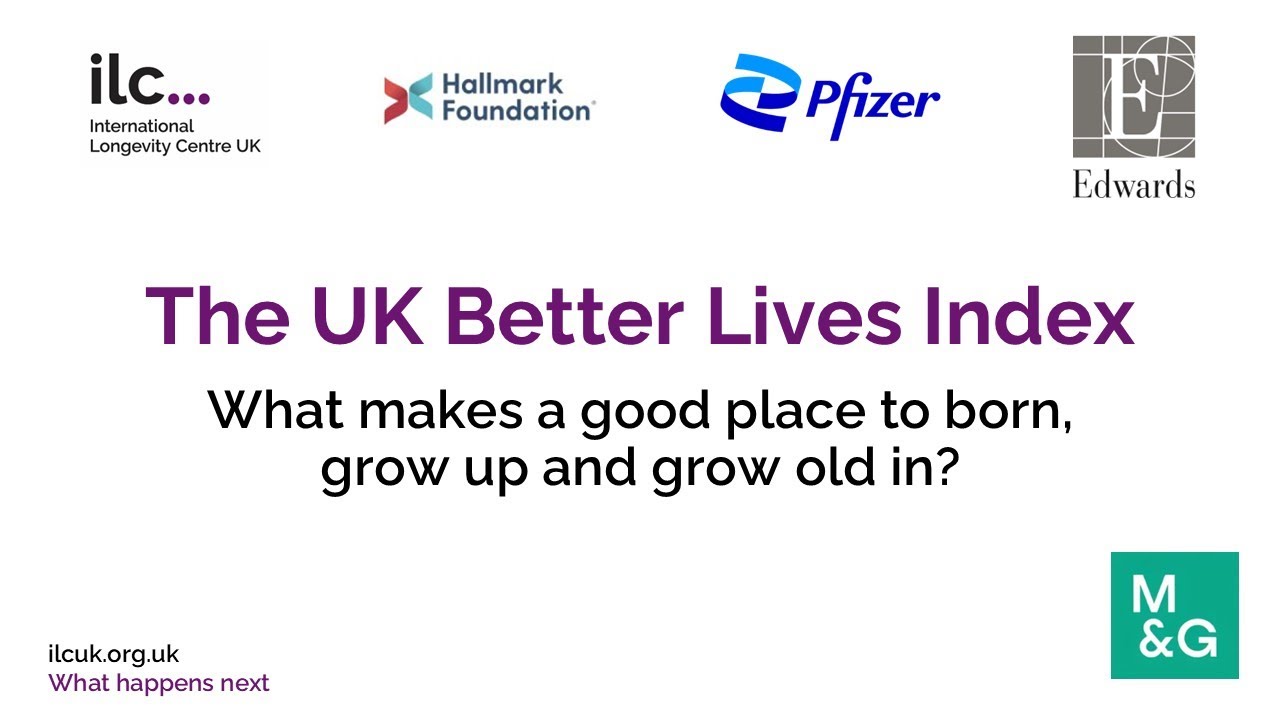 Launch of ILC's UK Better Lives Index - Monday 3 November 2025