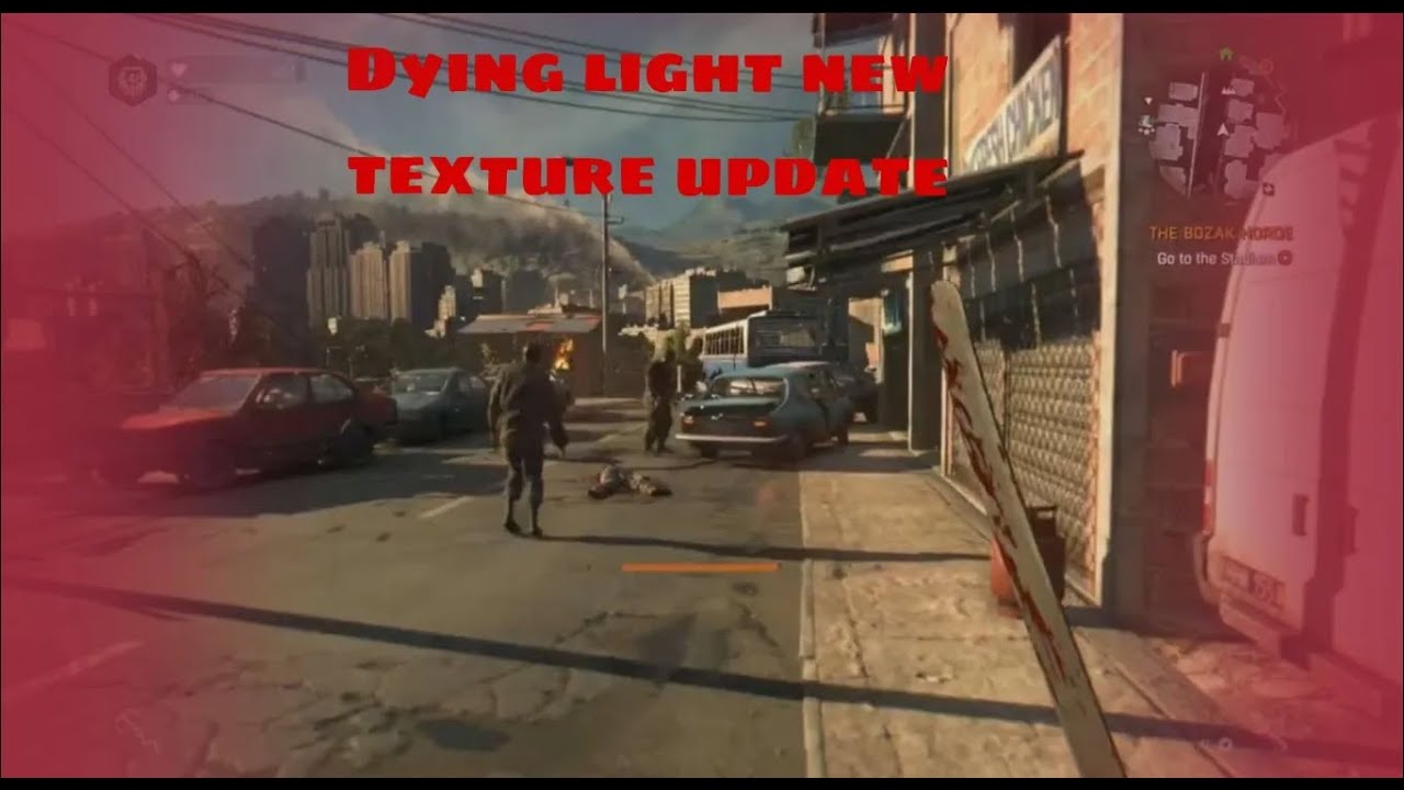 Dying Light Has Had A New Texture Update After 10 Years