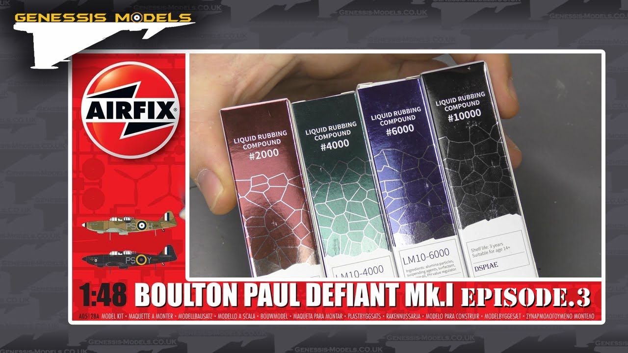 Canopy Sanding & Polishing : Boulton Paul Defiant Mk.I : Airfix : 1/48 Scale : Video Build : E.3