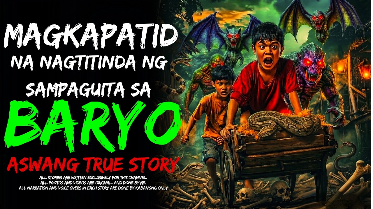 MAGKAPATID NA NAGTITINDA NG SAMPAGUITA SA BARYO (Aswang True Story) Night Of Aswang I True Story